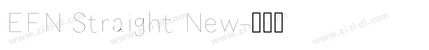 EFN Straight New字体转换